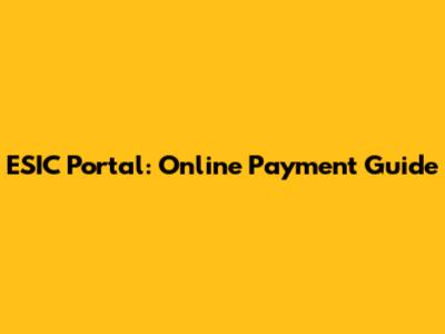 ESIC Portal: Online Payment Guide