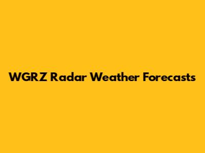 WGRZ Radar Weather Forecasts